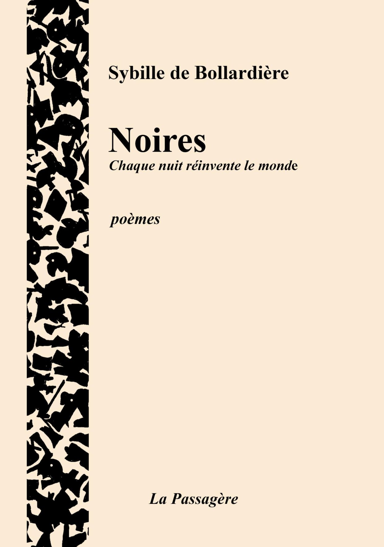 Noires, poèmes, 100 pages 14€